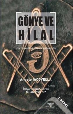 Gönye ve Hilal - Angelo Lacovella | Yeni ve İkinci El Ucuz Kitabın Adr
