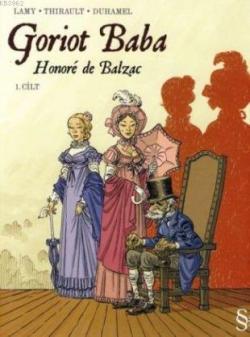 Goriot Baba 1. Cilt - Honore De Balzac | Yeni ve İkinci El Ucuz Kitabı