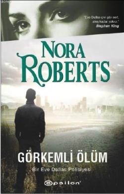 Görkemli Ölüm - Nora Roberts | Yeni ve İkinci El Ucuz Kitabın Adresi