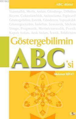 Göstergebilimin ABC'si - Mehmet Fırat | Yeni ve İkinci El Ucuz Kitabın