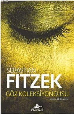 Göz Koleksiyoncusu - Sebastian Fitzek | Yeni ve İkinci El Ucuz Kitabın