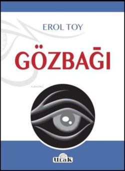 Gözbağı - Erol Toy- | Yeni ve İkinci El Ucuz Kitabın Adresi