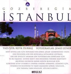 Gözbebeğim İstanbul - Refik Durbaş | Yeni ve İkinci El Ucuz Kitabın Ad