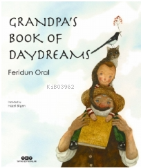 Grandpa's Book Of Day Dreams - Feridun Oral | Yeni ve İkinci El Ucuz K