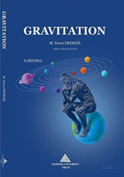 Gravitation - M. Yavuz Dedegil | Yeni ve İkinci El Ucuz Kitabın Adresi