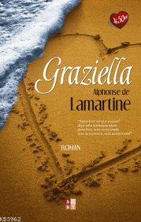 Graziella - Alphonse de Lamartine | Yeni ve İkinci El Ucuz Kitabın Adr