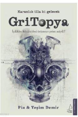 Gritopya - Yeşim Demir | Yeni ve İkinci El Ucuz Kitabın Adresi