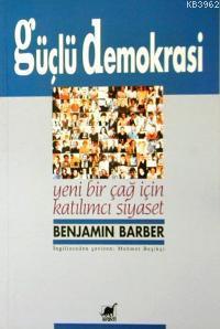 Güçlü Demokrasi - Benjamin R. Barber | Yeni ve İkinci El Ucuz Kitabın 