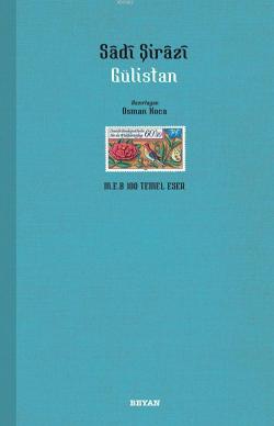 Gülistan - Şirazlı Şeyh Sadi (Şirazî) | Yeni ve İkinci El Ucuz Kitabın