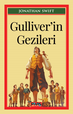 Gulliver’in Gezileri - Jonathan Swift | Yeni ve İkinci El Ucuz Kitabın