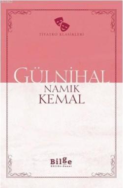 Gülnihal - Namık Kemal | Yeni ve İkinci El Ucuz Kitabın Adresi