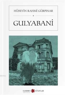 Gulyabani (Cep Boy) - Hüseyin Rahmi Gürpınar | Yeni ve İkinci El Ucuz 