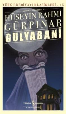 Gulyabani (Günümüz Türkçesiyle) - Hüseyin Rahmi Gürpınar | Yeni ve İki