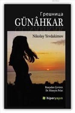 Günahkar - Nikolay Yevdakimov | Yeni ve İkinci El Ucuz Kitabın Adresi