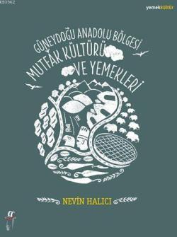 Güneydoğu Anadolu Bölgesi Mutfak Kültürü