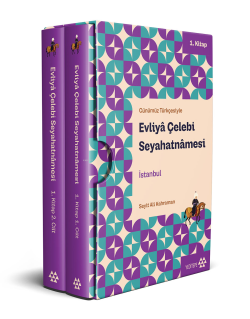 Günümüz Türkçesiyle Evliyâ Çelebi Seyahatnâmesi 1.Kitap 2 Cilt (Kutulu) İstanbul