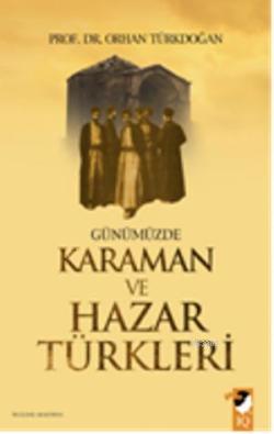 Günümüzde Karaman ve Hazar Türkleri
