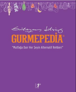 Gurmepedia - Süleyman Dilsiz | Yeni ve İkinci El Ucuz Kitabın Adresi