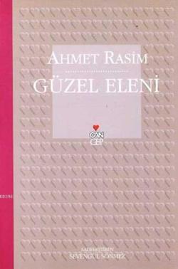 Güzel Eleni - Ahmet Rasim | Yeni ve İkinci El Ucuz Kitabın Adresi