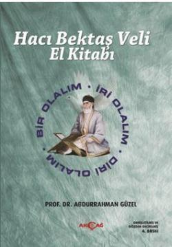 Hacı Bektaş Veli El Kitabı - Abdurrahman Güzel | Yeni ve İkinci El Ucu