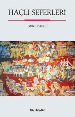 Haçlı Seferleri - Mike Paine | Yeni ve İkinci El Ucuz Kitabın Adresi