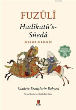 Hadikatü's-Süeda (Günümüz Türkçesiyle Tam Metin) - Fuzûlî | Yeni ve İk