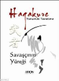 Hagakure - Yamamoto Tsunetomo | Yeni ve İkinci El Ucuz Kitabın Adresi