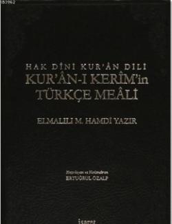 Hak Dini Kur'an Dili Kur'an-ı Kerim ve Türkçe Meali - Elmalılı Muhamme
