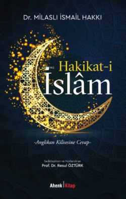 Hakİkat-i İslam - İsmail Hakkı | Yeni ve İkinci El Ucuz Kitabın Adresi