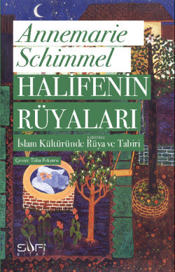 Halifenin Rüyaları - Annemarie Schimmel | Yeni ve İkinci El Ucuz Kitab