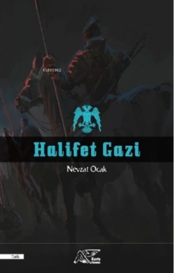 Halifet Gazi - Nevzat Ocak | Yeni ve İkinci El Ucuz Kitabın Adresi