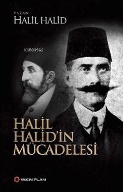 Halil Halid'in Mücadelesi - Halil Halid | Yeni ve İkinci El Ucuz Kitab