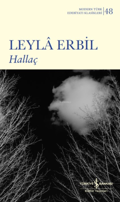 Hallaç - Ciltli - Leylâ Erbil | Yeni ve İkinci El Ucuz Kitabın Adresi