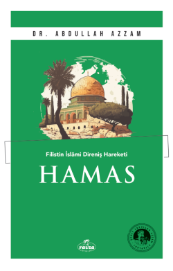 Hamas - Filistin İslâmî Direniş Hareketi - Abdullah Azzam | Yeni ve İk
