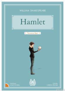 Hamlet; Turuncu Ser