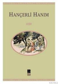 Hançerli Hanım - Osman Sevim | Yeni ve İkinci El Ucuz Kitabın Adresi