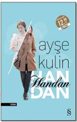 Handan (Midi Boy) - Ayşe Kulin | Yeni ve İkinci El Ucuz Kitabın Adresi