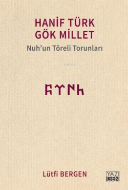Hanif Türk Gök Millet - Lütfi Bergen | Yeni ve İkinci El Ucuz Kitabın 