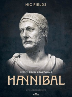 Hannibal - Nic Fields | Yeni ve İkinci El Ucuz Kitabın Adresi