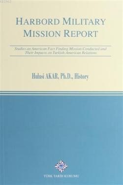 Harbord Military Mission Report - Hulusi Akar | Yeni ve İkinci El Ucuz