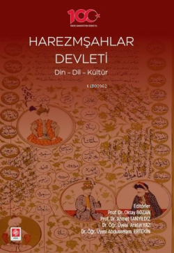 Harezmşahlar Devleti Din-Dil-Kültür - Oktay Bozan | Yeni ve İkinci El 