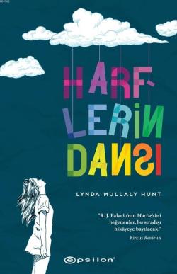 Harflerin Dansı - Lynda Mullaly Hunt | Yeni ve İkinci El Ucuz Kitabın 