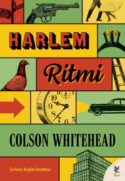 Harlem Ritmi - Colson Whitehead | Yeni ve İkinci El Ucuz Kitabın Adres