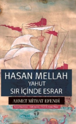 Hasan Mellah Yahut Sır İçinde Esrar - Ahmet Mithat Efendi | Yeni ve İk