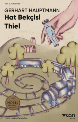 Hat Bekçisi Thiel - Gerhart Hauptmann | Yeni ve İkinci El Ucuz Kitabın