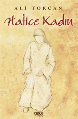 Hatice Kadın - Ali Tokcan | Yeni ve İkinci El Ucuz Kitabın Adresi