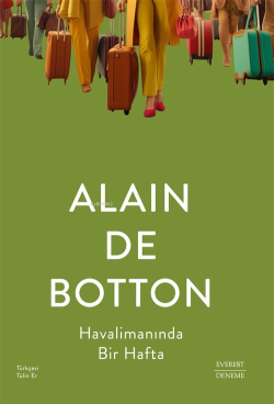 Havalimanında Bir Hafta - Alain De Botton | Yeni ve İkinci El Ucuz Kit
