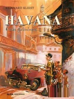 Havana; Küba Yolculuğu