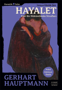 Hayalet;Eski Bir Hükümlünün İtirafları - Gerhart Hauptmann | Yeni ve İ