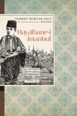 Hayalhane-i İstanbul - Türk Edebiyatı Klasikleri